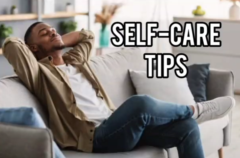 Self Care Tips